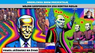 #32 [SUBS] Wojna gospodarcza USA kontra Rosja - Na żywo Paweł Jeżowski