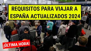 🚨ÚLTIMA HORA: Requisitos para viajar a España 2024 | Actualización