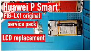 Huawei P Smart FIG LX1 LCD original service pack  with frame replacement