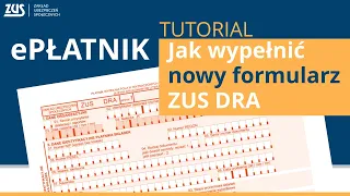 Jak wypełnić nowy ZUS DRA - tutorial [ePłatnik]