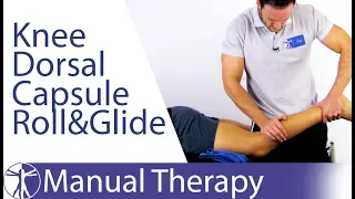 Knee Extension Mobilization | Dorsal Capsule Roll Glide Assessment