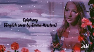 BTS' Epiphany (English cover by Emma Heesters) | Lyrics