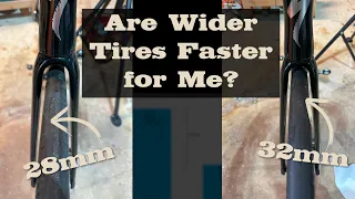 Are Wider Tires Actually Faster for Me - 28 -vs- 32mm Tire Test!