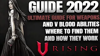 V Rising ► Ultimate PVX Weapon & V Blood Abilities Guide - Everything You Need To Know  (2022)