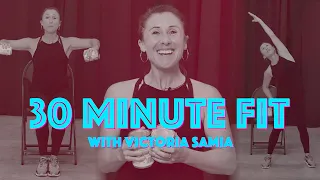 30 Minute Fit with Victoria Samia - Core & Cardio Workout for All Ages