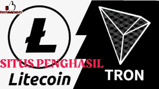 SITUS PENGHASIL LITECOIN & TRON GRATIS LEGIT || Terbukti Membayar !!!