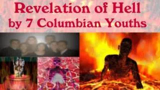 Revelation of Hell by 7 Colomnbian Youths -8/8