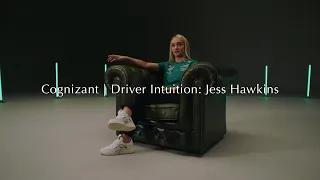 Driver Intuition with Jessica Hawkins | Presented by Cognizant