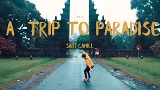 A TRIP TO PARADISE - Bali