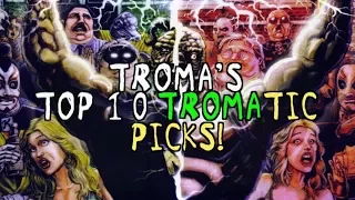 Top 10 TROMAtic Picks | 15 Second Horror Film Challenge 2017