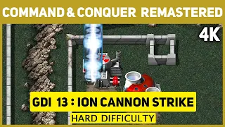 Command & Conquer Remastered 4K - GDI Mission 13 - Ion Cannon Strike - Hard Difficulty