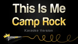 Camp Rock - This Is Me (Karaoke Version)