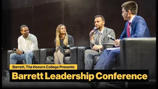 Barrett, The Honors College Presents: Barrett Leadership Conference