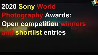 2020 Sony World Photography Awards: Open Competition winners and shortlist