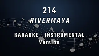 214 - MALE KEY - KARAOKE - INSTRUMENTAL - RIVERMAYA