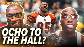 Shannon Sharpe & Chad Johnson debate whether Ocho is worthy of the NFL Hall of Fame | Nightcap