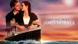 05 - LEAVING PORT - Titanic Soundtrack - James Horner