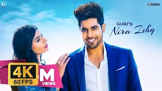 4K60fps - NIRA ISHQ | GURI Official Song Satti Dhillon   Punjabi Song   GK Digital    Geet MP3