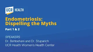 Endometriosis: Dispelling the Myths