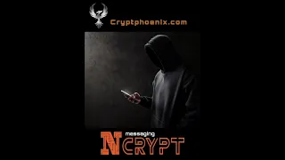 Encrypted phone,Cryptphoenix.com,Ncrypt