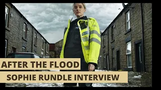 Sophie Rundle talks Joanna's drive in After the Flood