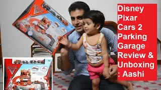 Disney Pixar Cars 2 Auto Parking Garage Shopaholic Kids Toys Review & Unboxing : Aashi & Dad