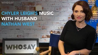 Chyler Leigh Debuts as a Singer on Husband's Nathan West's Song 'Nowhere' | WHOSAY