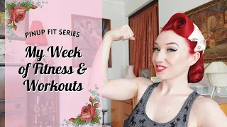 How I Keep Fit As A Burlesque Dancer - My Week of Workouts - Pinup Fit Series