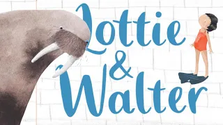 🤿Kids books Read aloud, Lottie & Walter #readingforkids #kidsbooks #newbooks