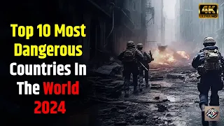 Top 10 Most Dangerous Countries In The World 2024 #informative #world #countries #countrycomparison