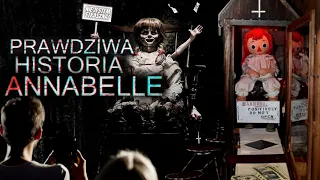 PRAWDZIWA HISTORIA ANNABELLE