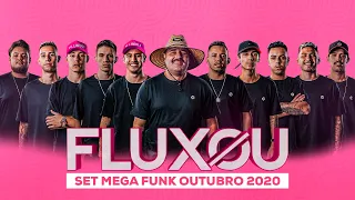 FLUXOU - SET MEGA FUNK OUTUBRO 2020