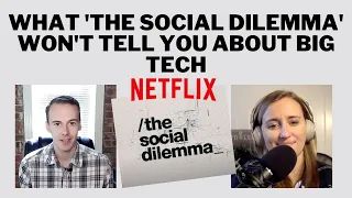 What Netflix's 'The Social Dilemma' LEAVES OUT