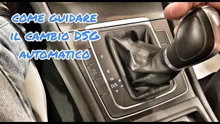 Come si guida il cambio automatico DSG Volkswagen