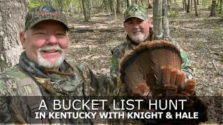 CUZ 411 / A BUCKET LIST HUNT with KNIGHT & HALE IN KENTUCKY