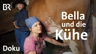 18 Kühe und zwei Lausbuben | Bella auf der Alm 2/4 | Doku | BR | Berge | Landwirtschaft | Jobtausch