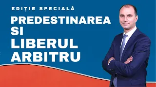 PREDESTINAREA SI LIBERUL ARBITRU | Editia Speciala - Tiberiu Nica | 20.02.2020 | Speranta TV