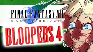 Final Fantasy 7: Machinabridged (FF7MA) - Season 4 Bloopers - TeamFourStar (TFS)