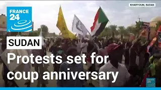 Pro-democracy protests set to mark Sudan coup anniversary despite crackdown • FRANCE 24 English