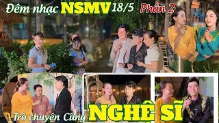 Thuỳ Kim Khiết giao lưu cùng NGHỆ SĨ đêm nhạc NSMV 18/5 | CS Mai Trần Lâm hát bolero quá ngọt ngào.