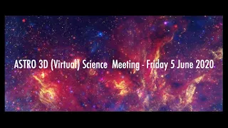 ASTRO 3D Virtual Science Meeting June 2020 Galaxy Evolution Overview_14