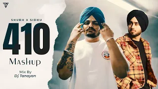 410 - Mashup | Shubh X Sidhumoosewala | 410 X Bandana | DJ Tanayan | Trending Punjabi Song