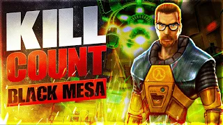 Black Mesa (2015) Kill Count