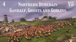 DaC V5 - Northern Dúnedain 4: Gandalf, Ghosts and Goblins