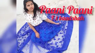 Paani Paani (dance cover)|| Astha gill ||Baadshah ||jacqueline fernandez||Choreographed by Shrishti