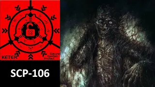 SCP-106 - "Старик"