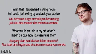 Ed Sheeran - Visiting Hours | Lirik Terjemahan