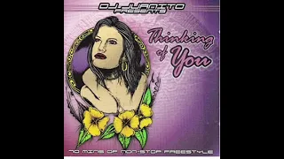 Thinking Of You Side A. DJ Juanito. Freestyle Mix .