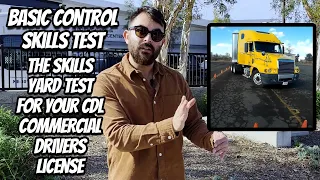 Commercial Drivers License Class-A DMV Basic Control Skills Test | Tips To Pass Your Yard Skill Test