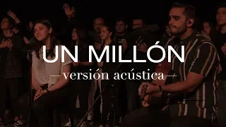 Música Más Vida - Un Millón (Versión Acústica)